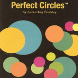 Perfect Circles PC By Karen Kay Buckley For Moda Fabrics